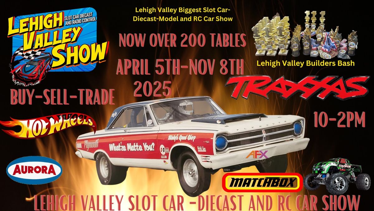 Lehigh Valley Slot Car, Diecast and Radio Control Show