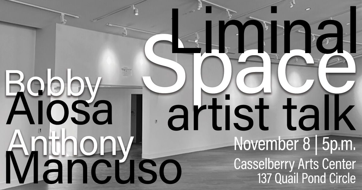 Liminal Space Artist Talk