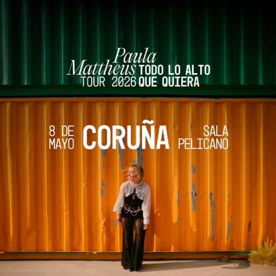 Gira Paula Mattheus en Coru\u00f1a