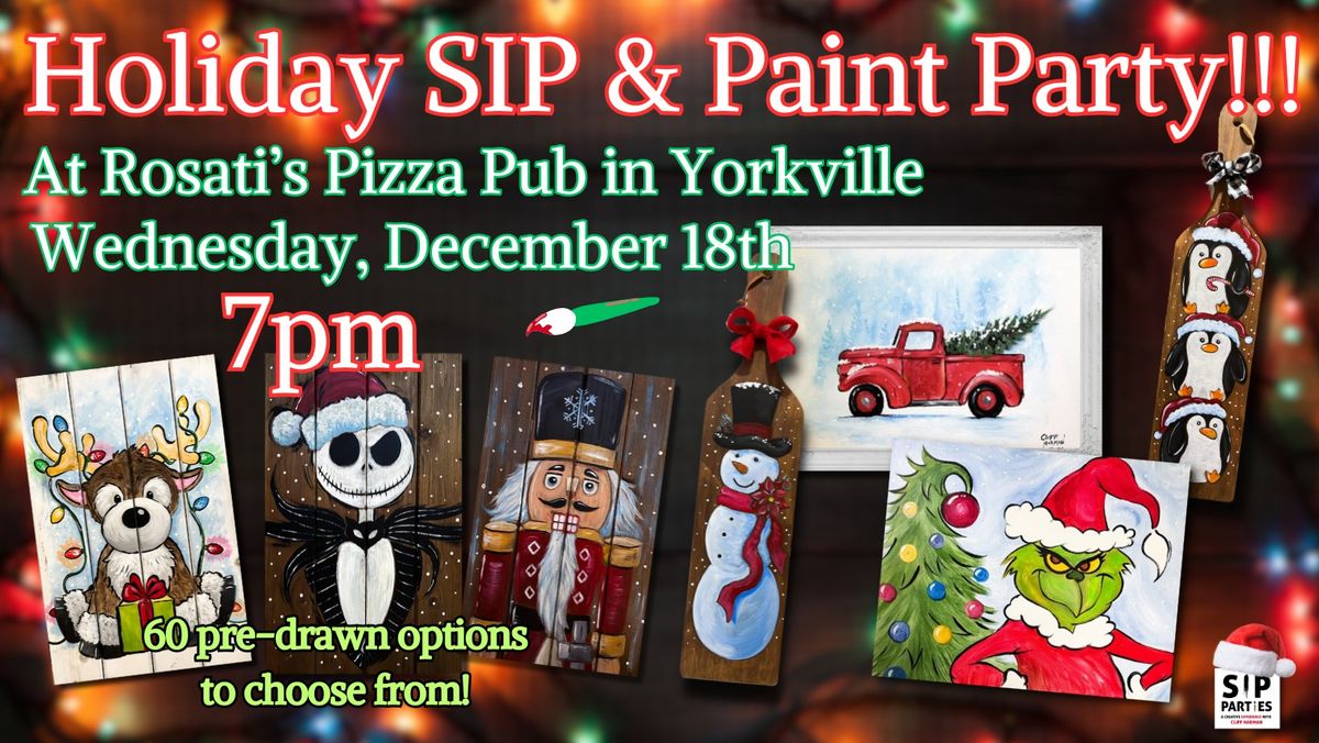 Pre-Drawn Holiday SIP & Paint Experience at Rosati's Pizza Pub in Yorkville! Wednesday, Dec. 18th!