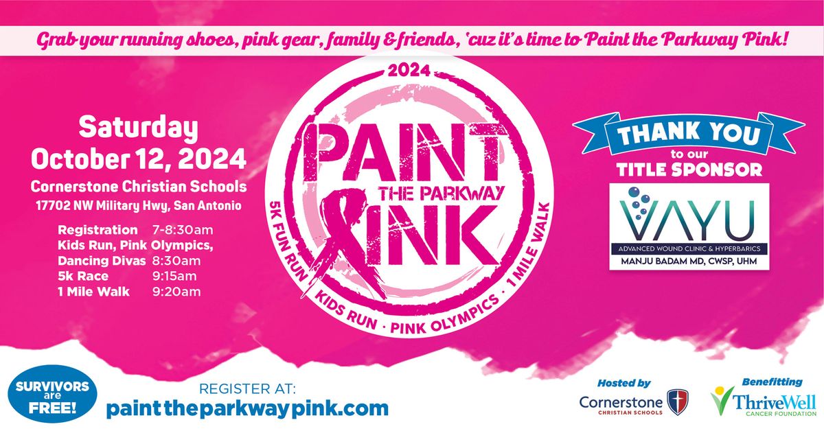 Paint the Parkway Pink 5K Fun Run