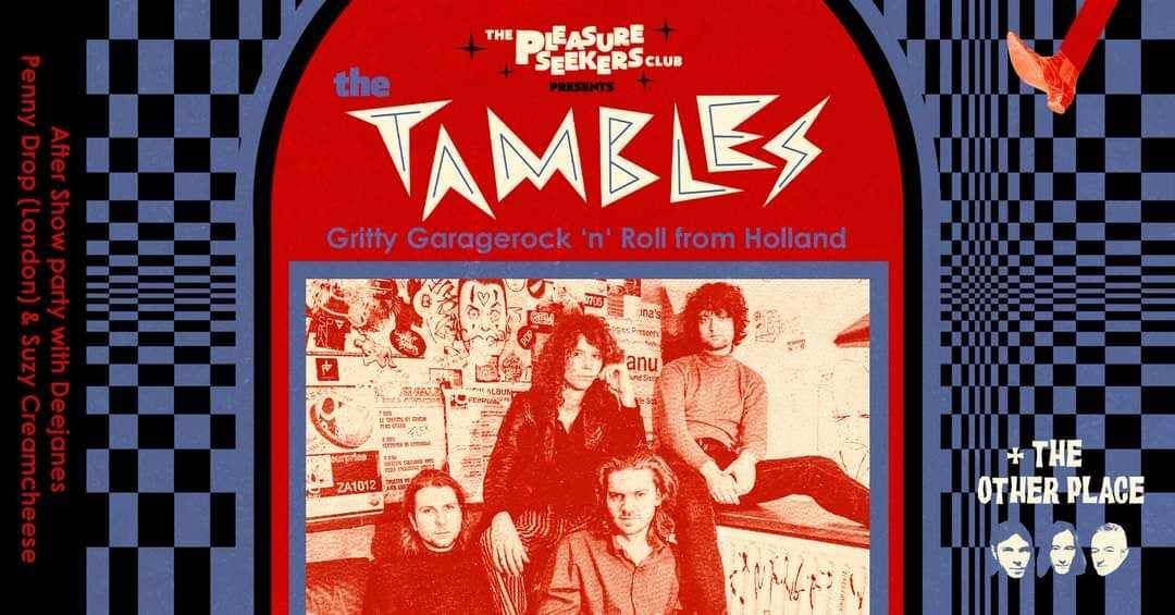 Pleasure Seekers Club w. The Tambles-60sGarageRock\/NL+The Other Place\/Bln+DJ Team