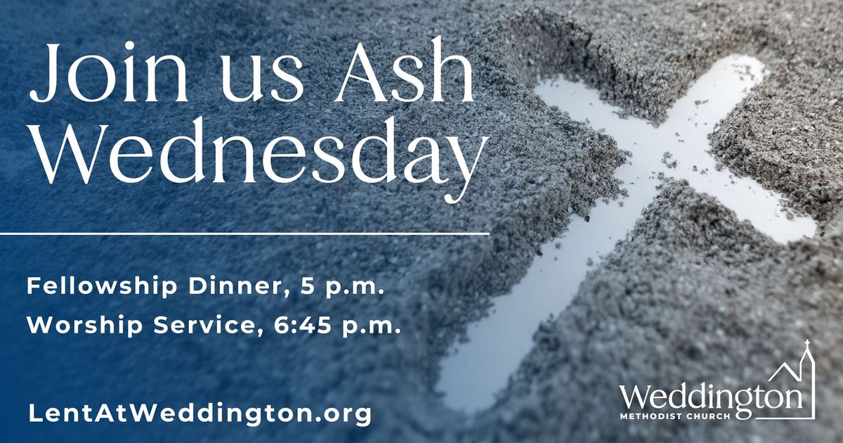 Ash Wednesday Fellowship Dinner & Worship Service