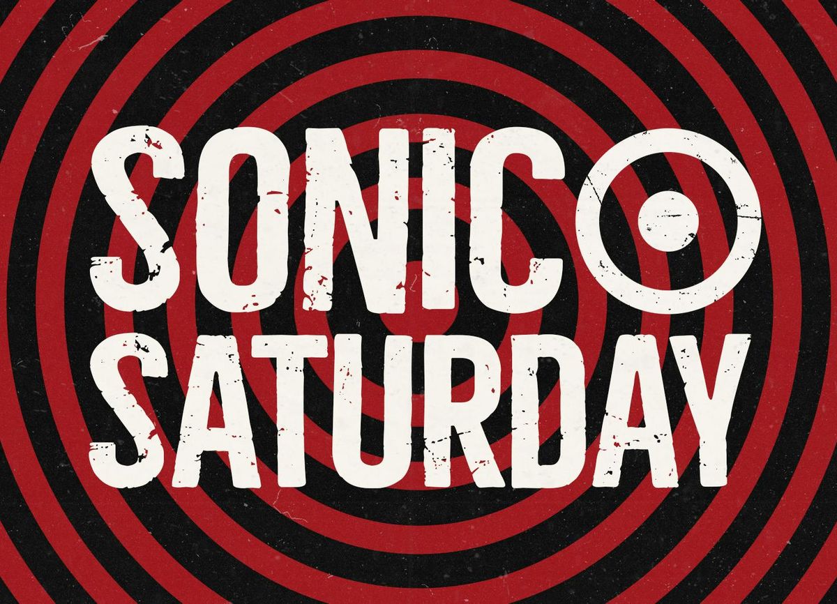 SONIC Saturday