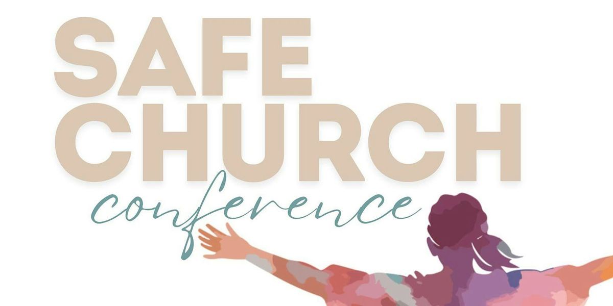 Safe Church Conference 2025