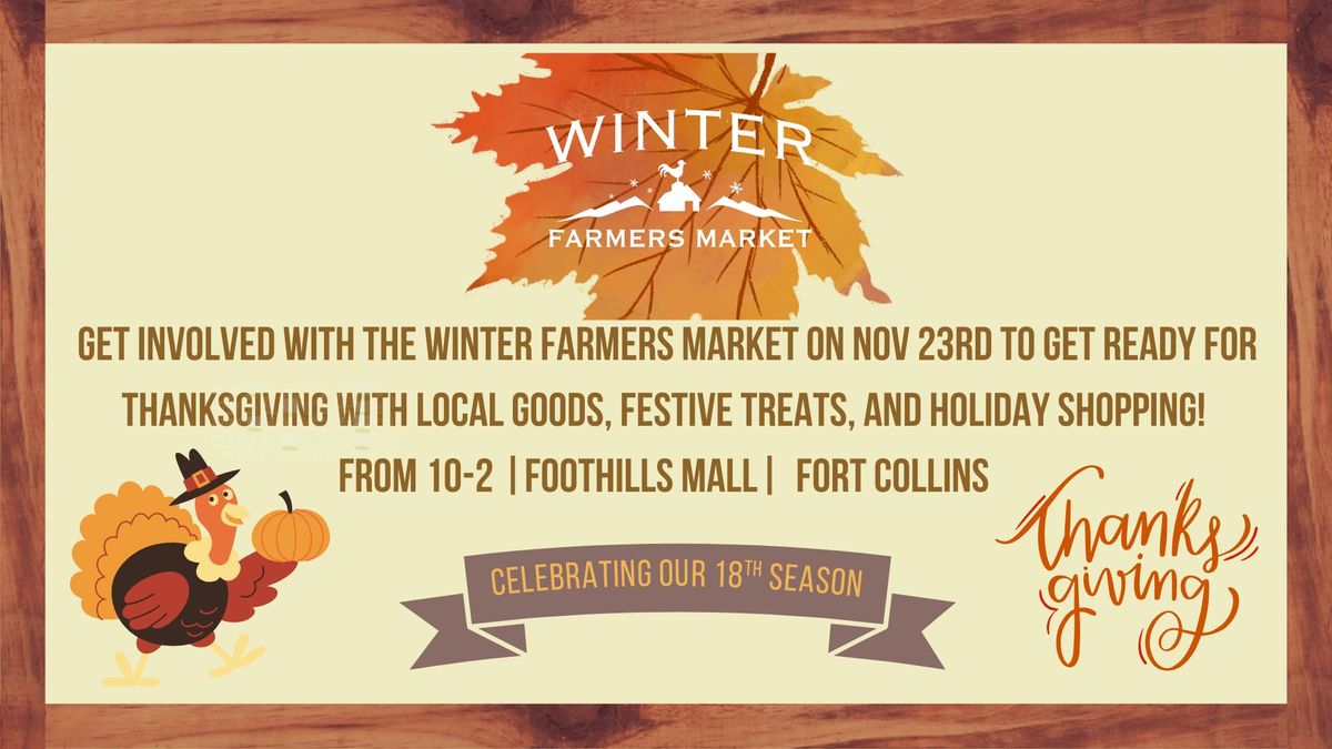 Winter Farmers Market: November 23rd 