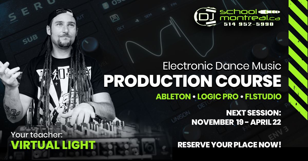 Electronic Dance Music Production Course - Fall \/ Winter Session