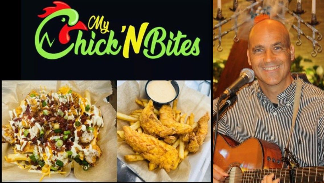 Friday Live Music with Dr. Dan + My Chick'N Bites Food Truck