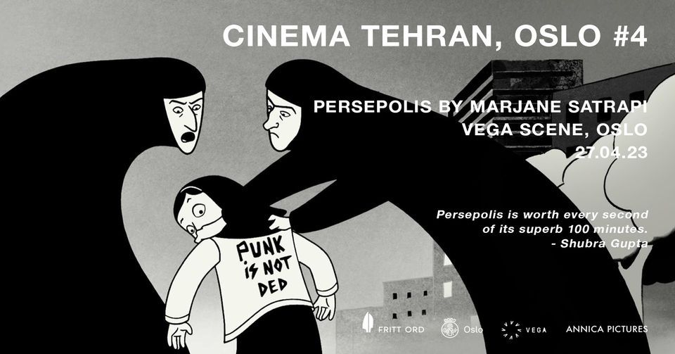 Cinema Tehran, Oslo #4 - PERSEPOLIS + live performance, analysis, Q&A and food