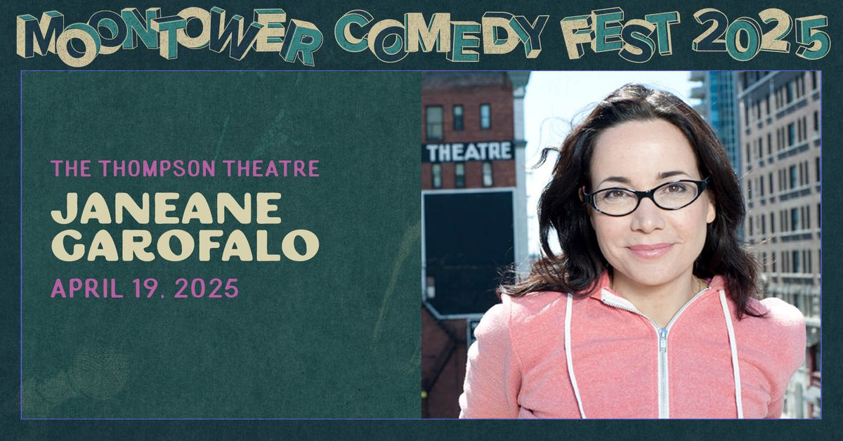 Janeane Garofalo at Moontower Comedy Festival