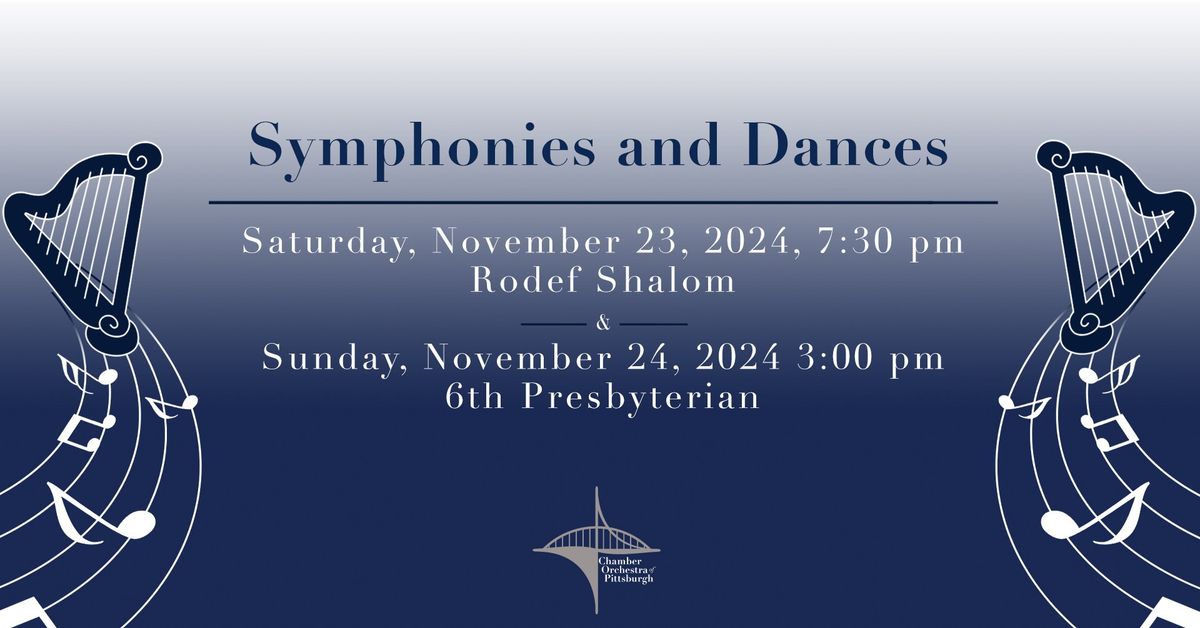 Symphonies and Dances