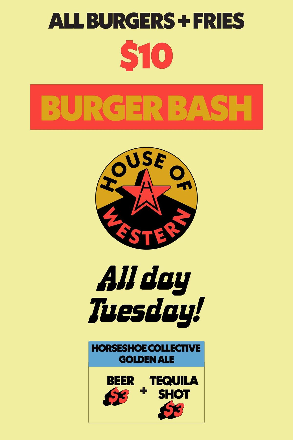 $10 BURGER BASH TUESDAYS!