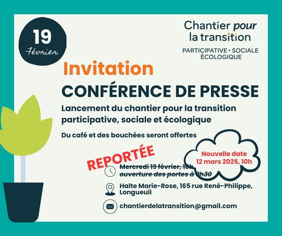 Conf\u00e9rence de presse Chantier pour la transition