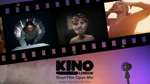 Kino's Short Film Open-Mic