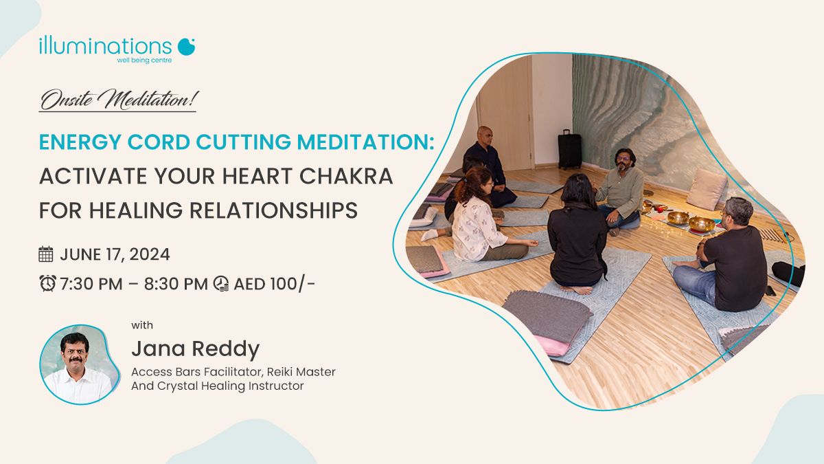 Onsite: Energy Cord Cutting Meditation: Activate Your Heart Chakra for Healing Relationship