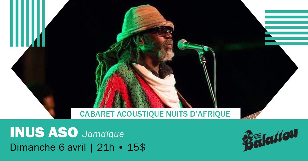 INUS ASO | Cabaret Acoustique Nuits d'Afrique