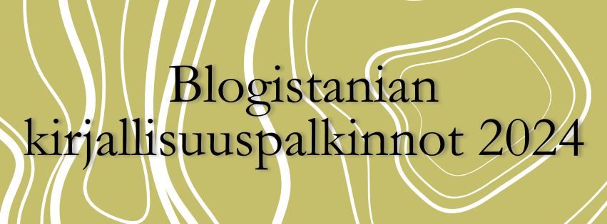 Blogistanian kirjallisuuspalkintojen 2024 jakotilaisuus