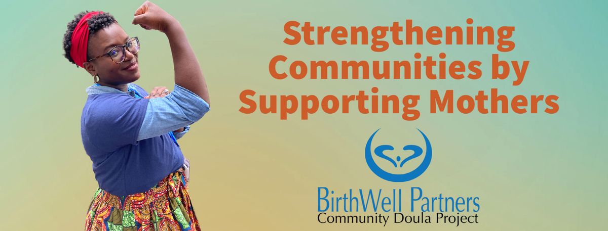 BirthWell Partners DONA Approved Birth Doula Training Workshop 