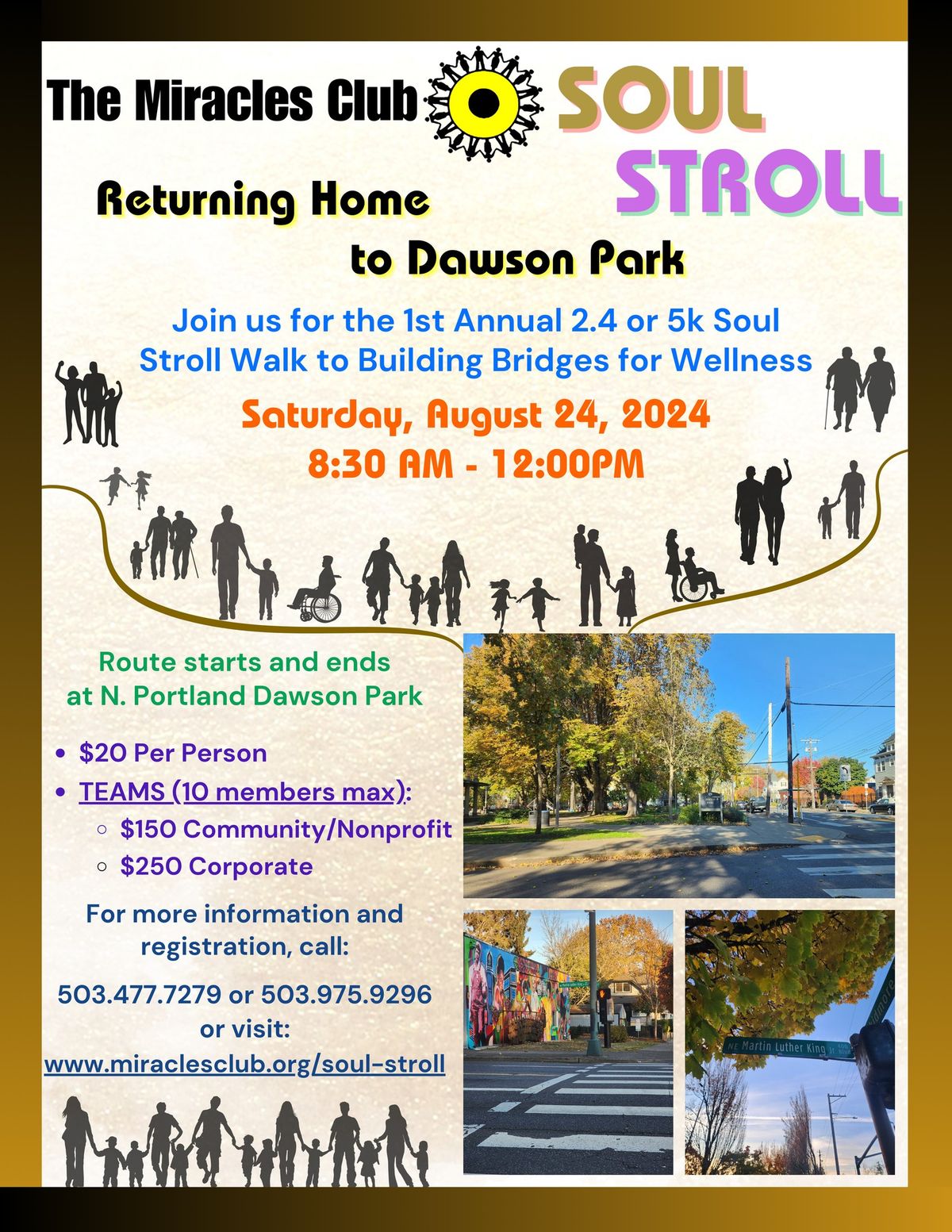 First Annual Soul Stroll Walk to Building Bridges for Wellness ~ Returning Home to Dawson Park