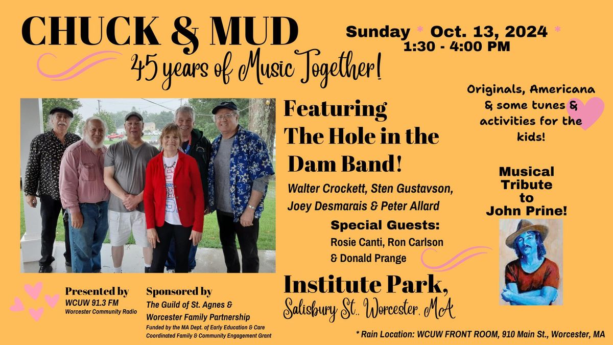 CHUCK & MUD Celebrate 45 of Music Together!