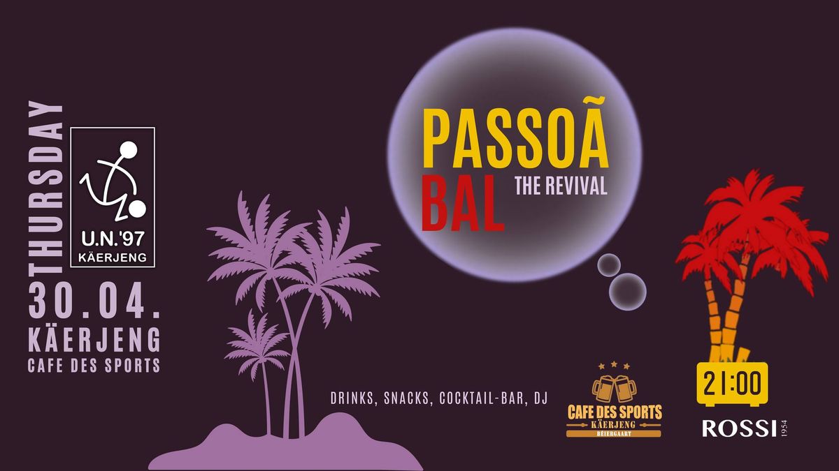 Passoa Bal - Revival