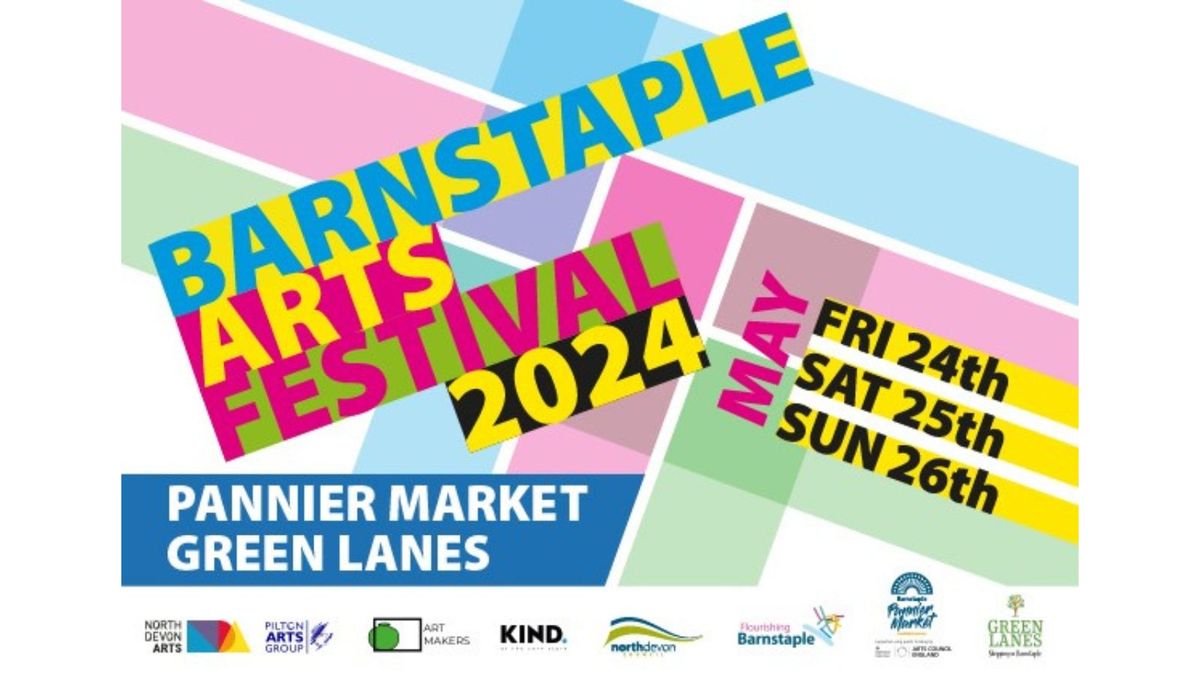 Barnstaple Arts Festival 2024!