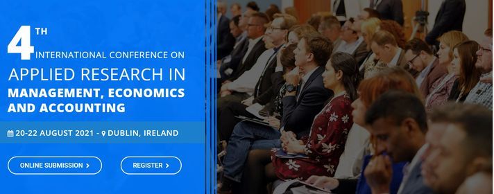 4th International Conference on Applied Research in Management, Economics and Accounting
