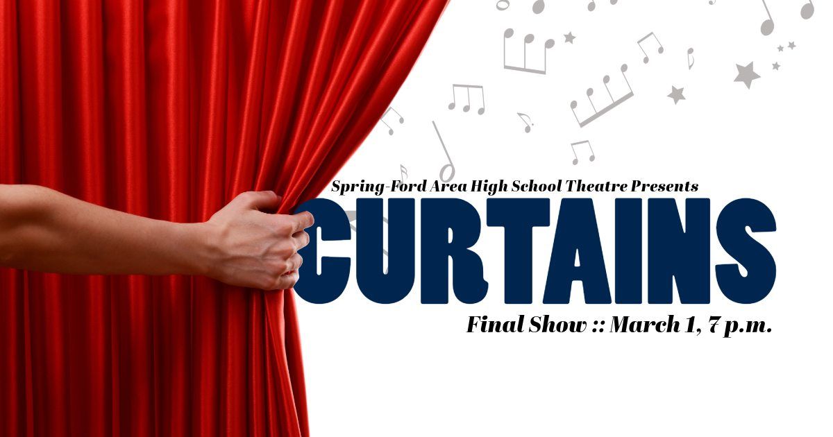 Curtains | Final Show