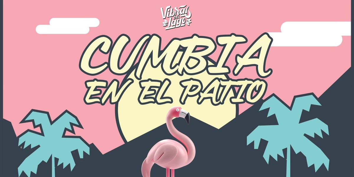 Cumbia En El Patio