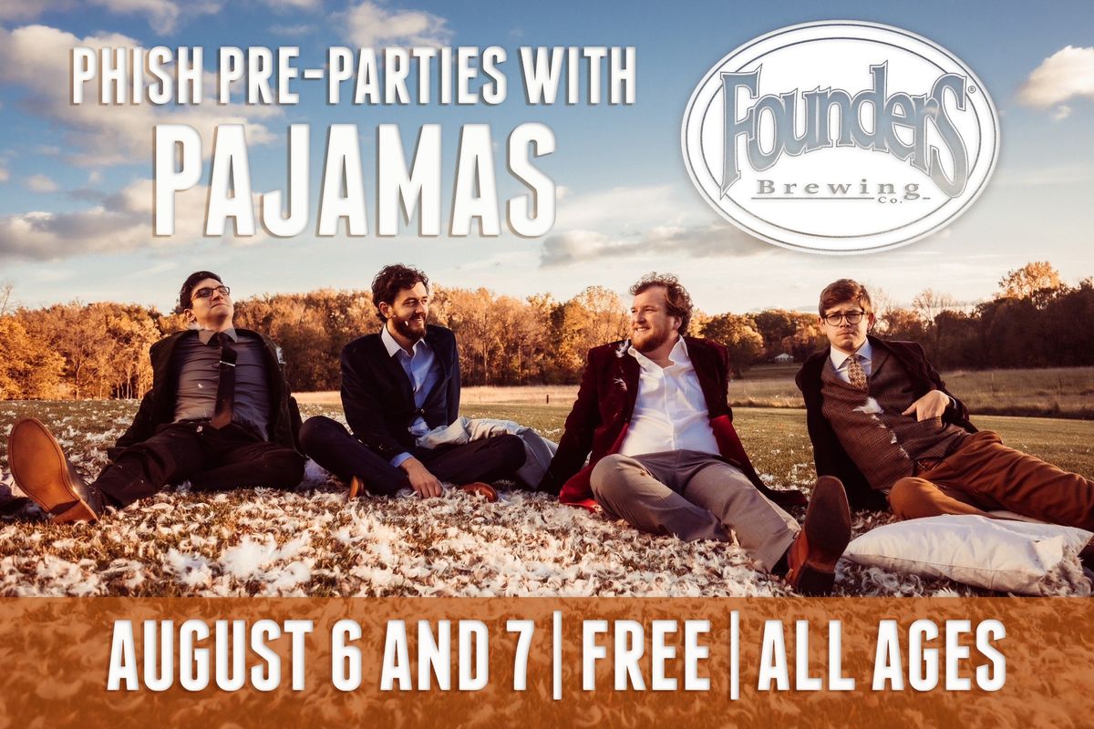 Phish Pre-Party with Pajamas [August 6]