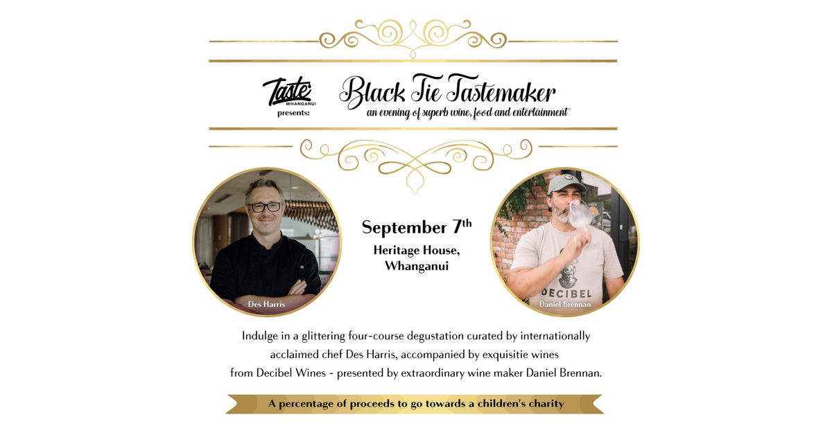 Whanganui: Black Tie Tastemaker