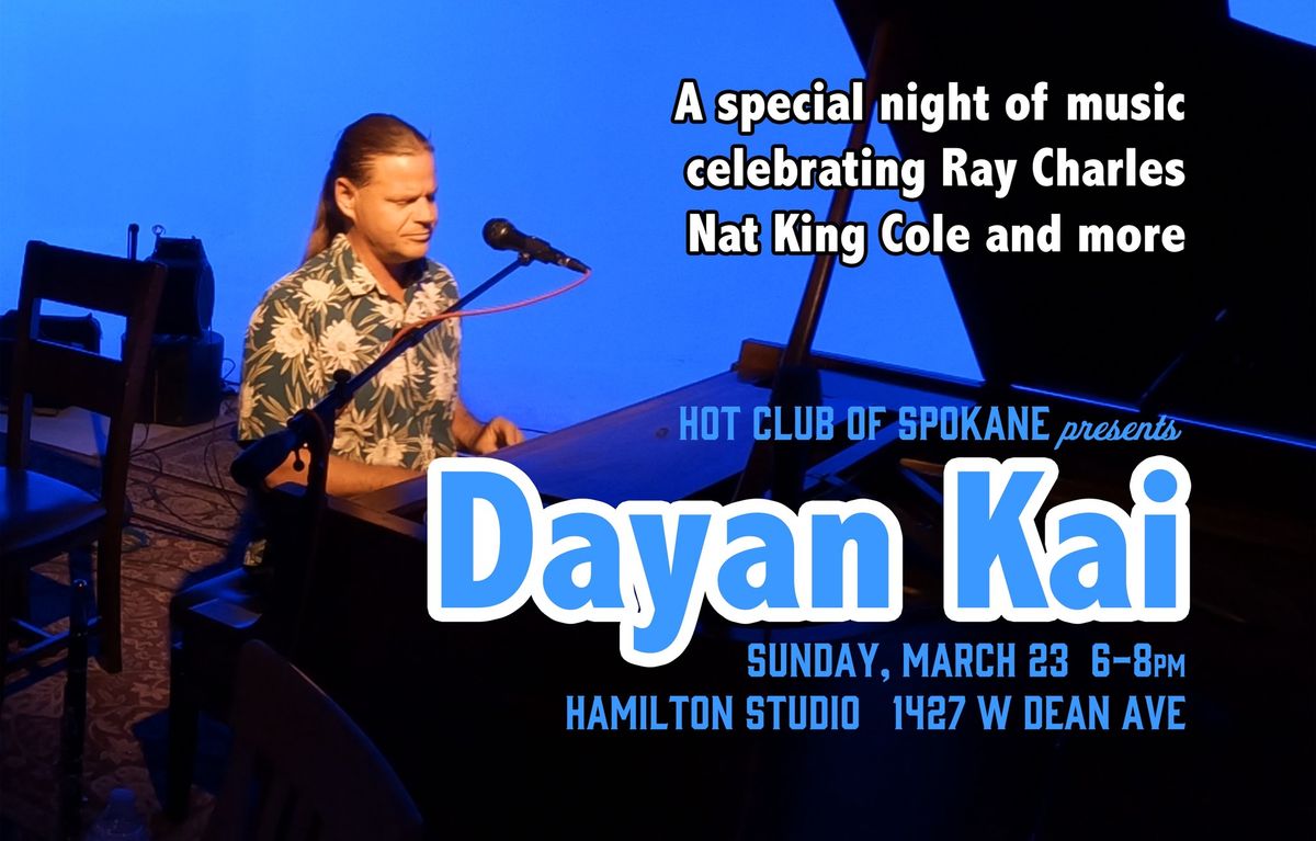 Dayan Kai, live at Hamilton Studio, presented by Hot Club of Spokane