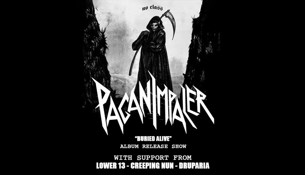 Pagan Impaler "Buried Alive" Album Release Show @ No Class