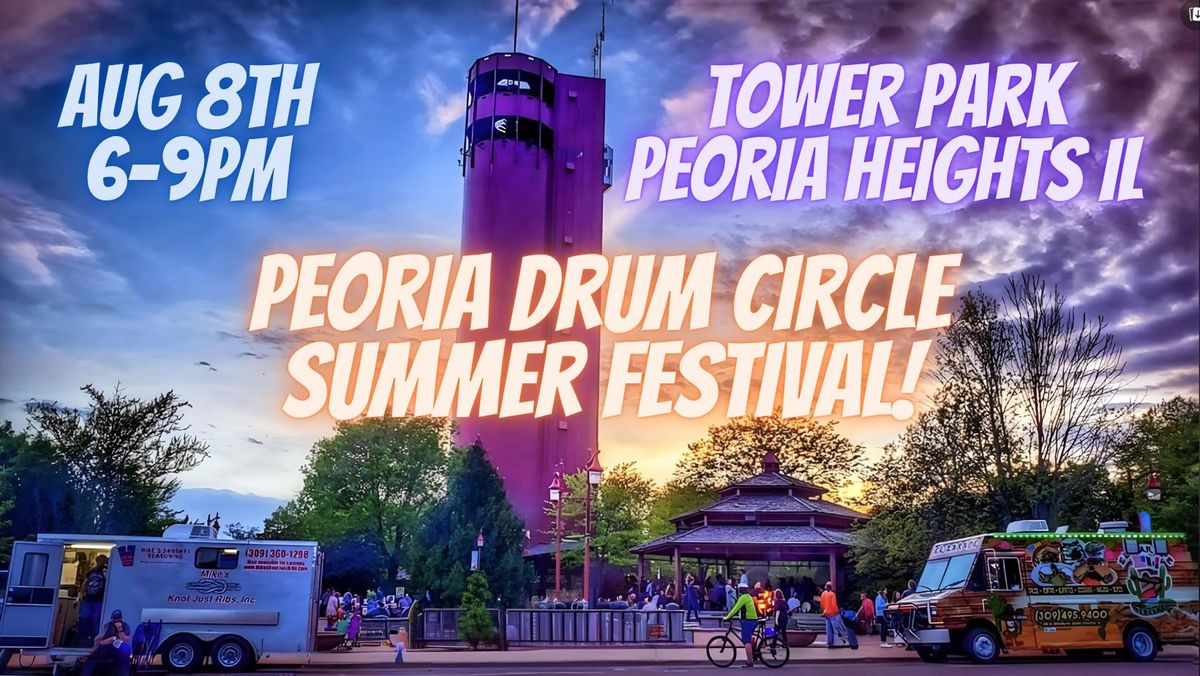 Peoria Drum Circle Summer Festival 