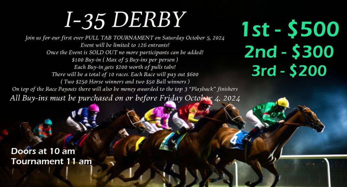 1st Annual I-35 Derby