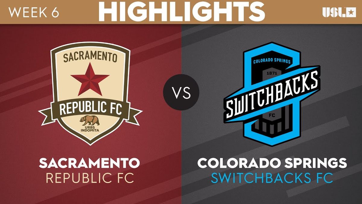 Colorado Springs Switchbacks FC at Sacramento Republic FC