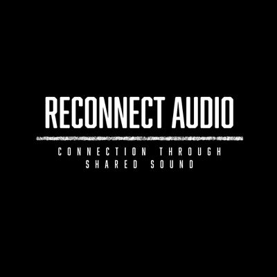 Reconnect Audio