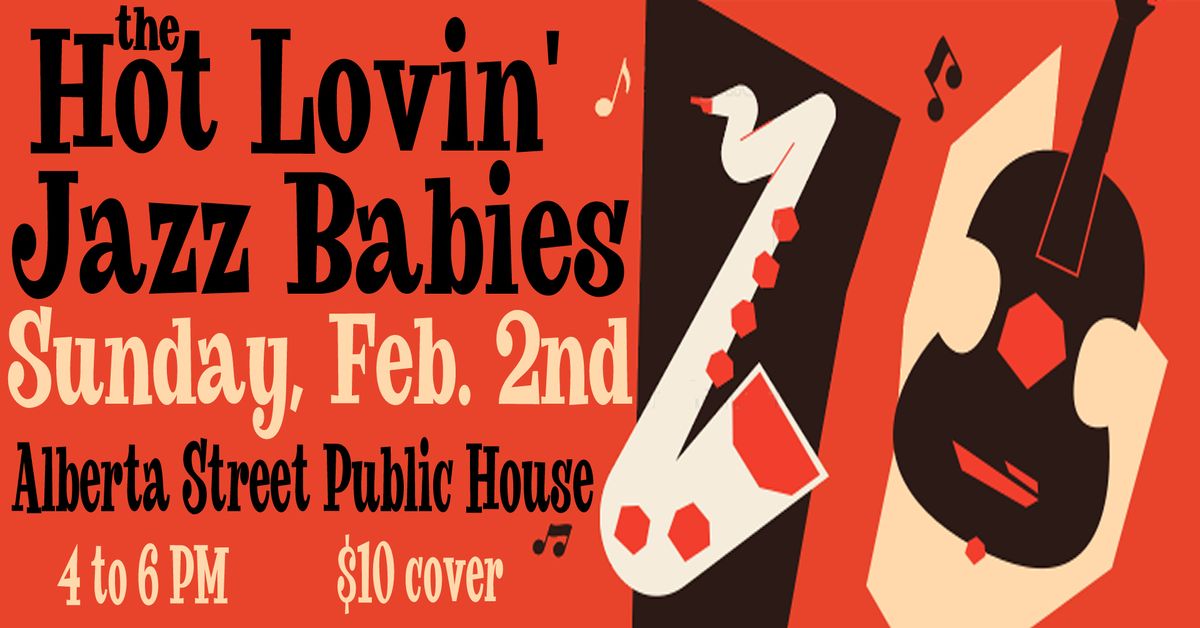 HOT LOVIN' JAZZ BABIES@the ALBERTA STREET PUB