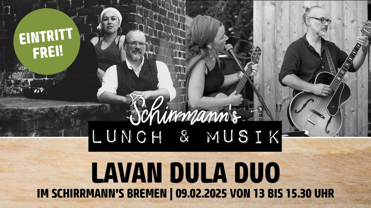 Schirrmann\u00b4s Lunch & Musik mit LAVAN DULA