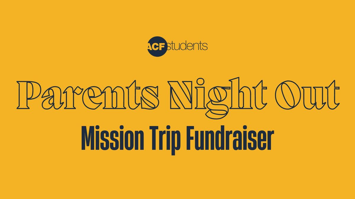 Parents Night Out Fundraiser