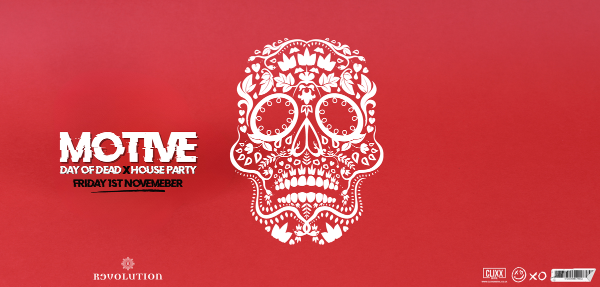 MOTIVE ? Day Of The Dead x HouseParty 