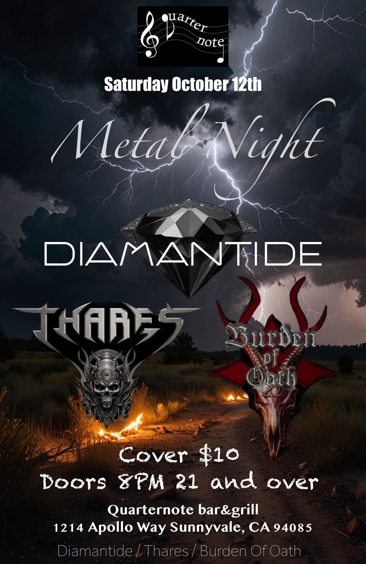 Metal Night at Quarter Note Bar & Grill - Diamantide \/ Thares \/ Burden Of Oath