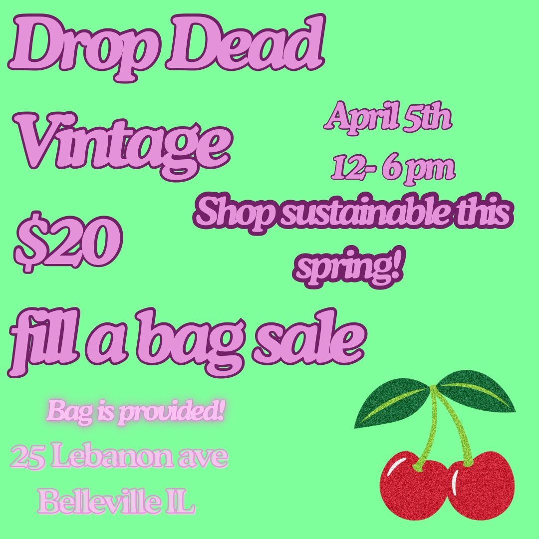 Drop Dead Vintage $20 Fill A Bag Sale 