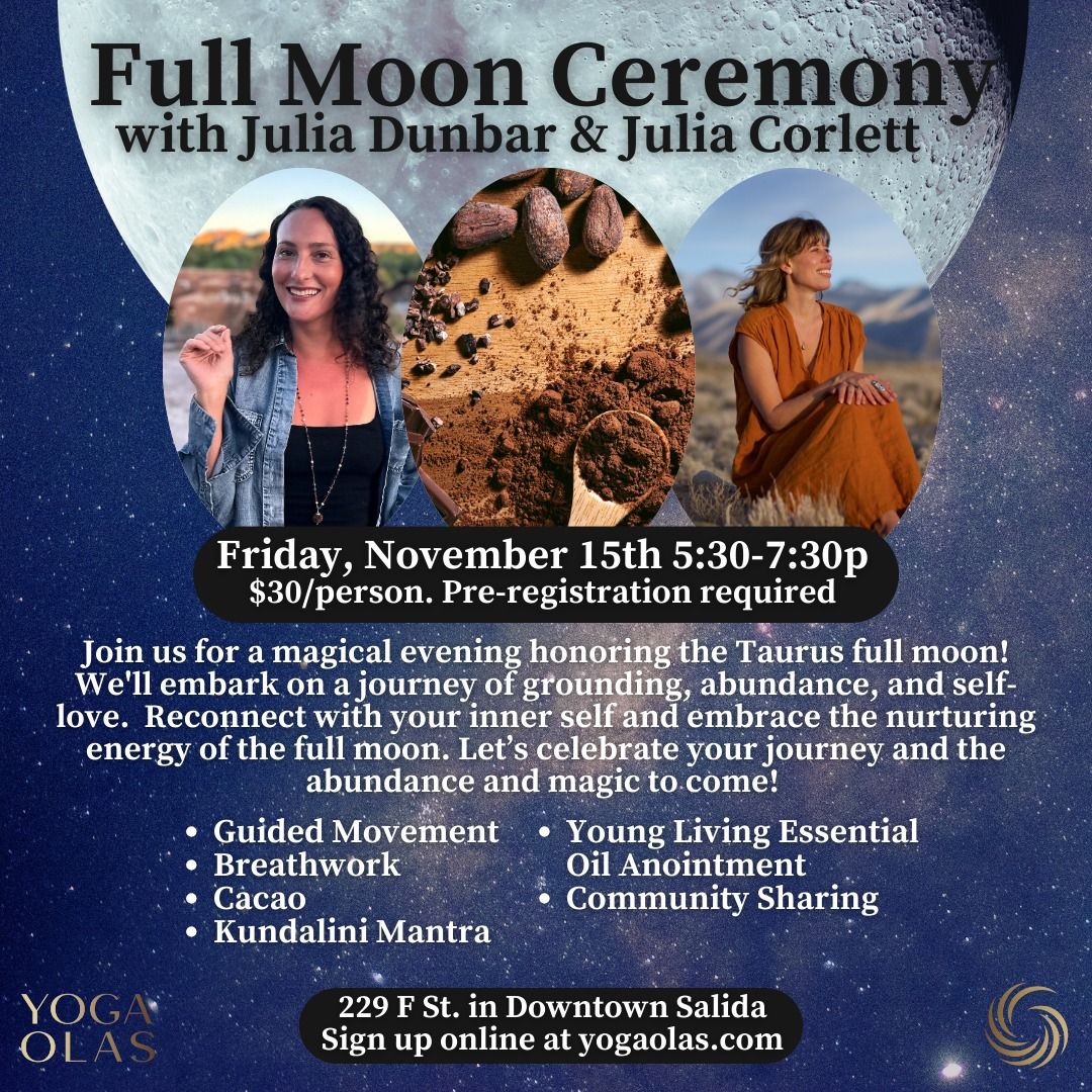 Full Moon Ceremony with Julia Dunbar & Julia Corlett