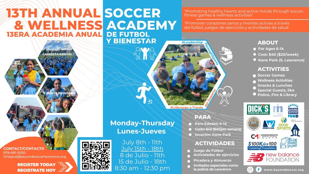 13th Annual Soccer & Wellness Academy I 13era Academia Anual  de Futbol                             