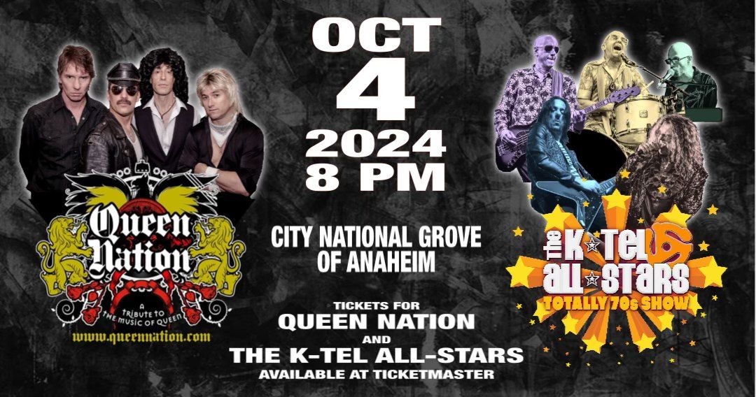 The K-Tel All-Stars and Queen Nation @ City National Grove of Anaheim