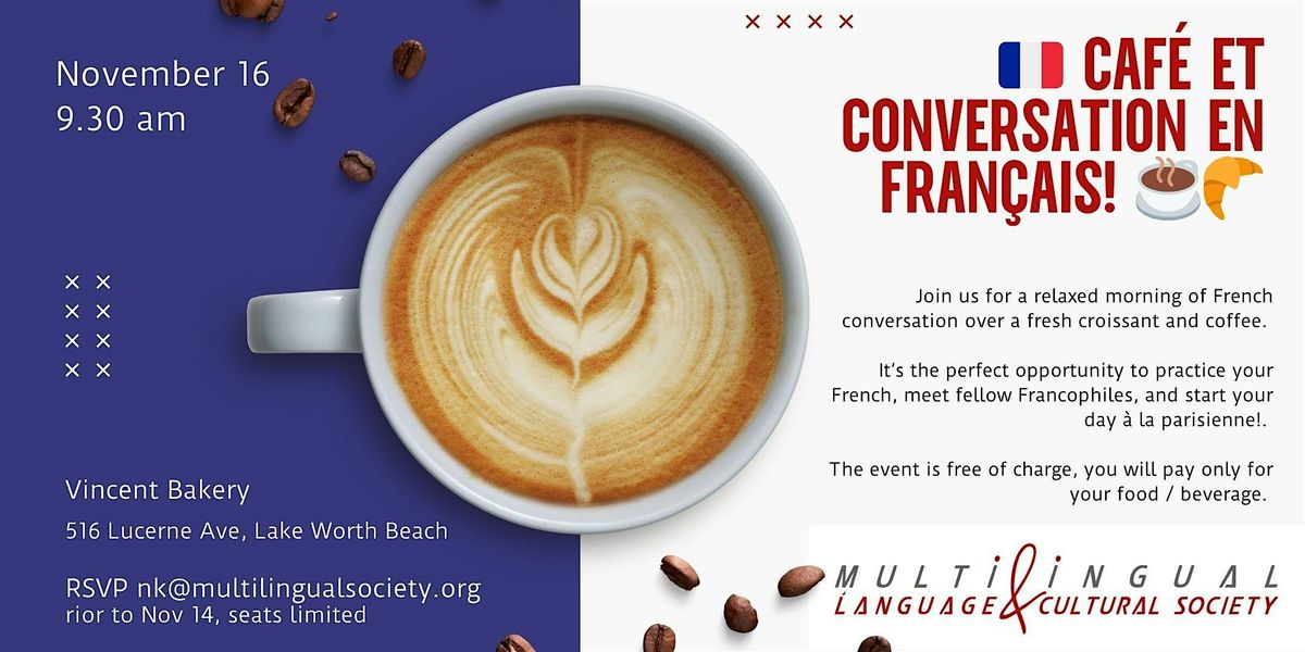 Caf\u00e9 et Conversation en Fran\u00e7ais!