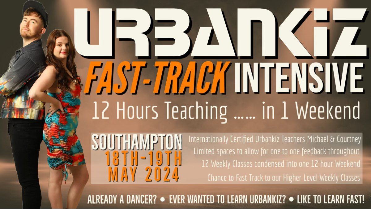 Southampton Urbankiz Fast-Track Weekender