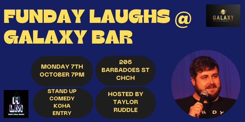 Funday Laughs @ Galaxy Bar