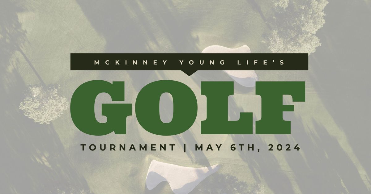 McKinney Young Life Annual Golf Tournament